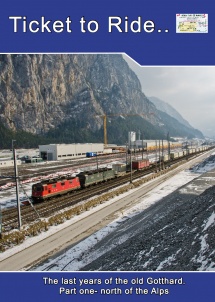 TTR149 The last years of the old Gotthard part 1 north ramp